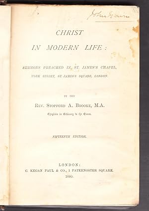 Bild des Verkufers fr Christ in Modern Life - Sermons Preached in St. Jame's Chapel zum Verkauf von Laura Books