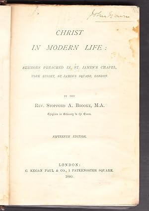 Seller image for Christ in Modern Life - Sermons Preached in St. Jame's Chapel for sale by Laura Books