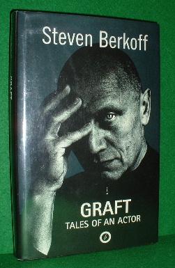 GRAFT , TALES of an ACTOR