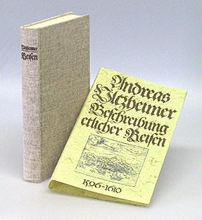 Beschreibung etlicher Reisen 1596-1610. Die abenteuerlichen Weltreisen eines schwäbischen Wundarz...