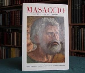 Masaccio - Les Fresques de Florence.