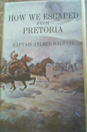 Bild des Verkufers fr How We Escaped from Pretoria zum Verkauf von Chapter 1