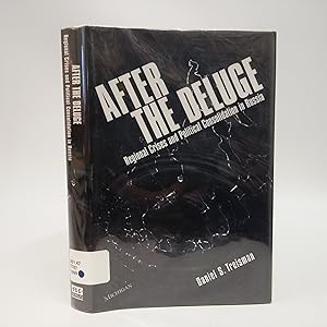 Image du vendeur pour After the Deluge Regional Crises and Political Consolidation in Russia mis en vente par Commonwealth Book Company, Inc.