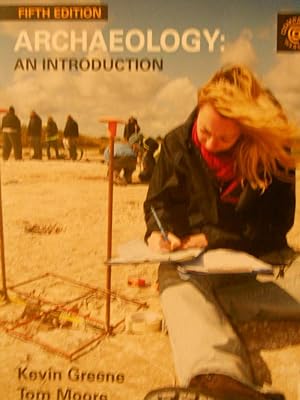 ARCHAEOLOGY: AN INTRODUCTION