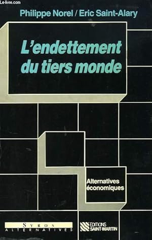 Bild des Verkufers fr L'ENDETTEMENT DU TIERS MONDE zum Verkauf von Le-Livre