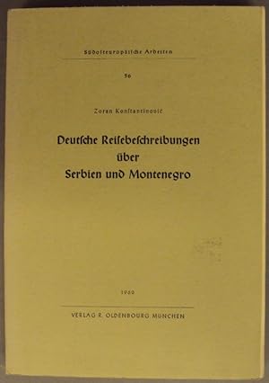 Imagen del vendedor de Deutsche Reisebeschreibungen ber Serbien und Montenegro. a la venta por Der Buchfreund