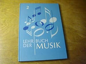 Imagen del vendedor de lehrbuch Der Musik Band II - Sekundarstufe Teil 1 (Klasse 5/6) a la venta por Antiquariat Fuchseck