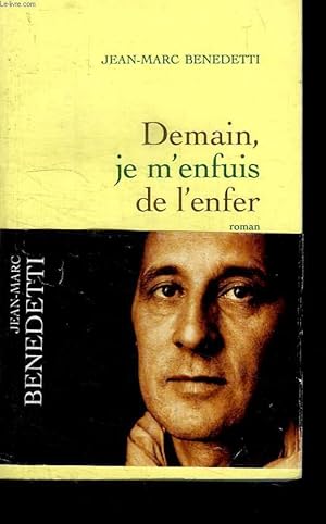 Imagen del vendedor de DEMAIN JE M ENFUIS DE L ENFER. a la venta por Le-Livre