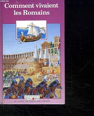 Immagine del venditore per COMMENT VIVAIENT LES ROMAINS. venduto da Le-Livre