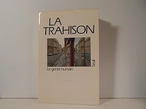 Seller image for La trahison for sale by Bidonlivre