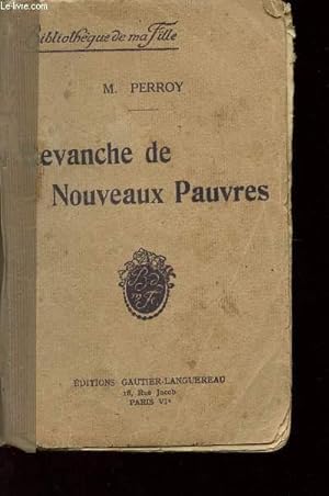 Seller image for REVANCHE DE NOUVEAUX PAUVRES - Bibliothque De Ma Fille. for sale by Le-Livre