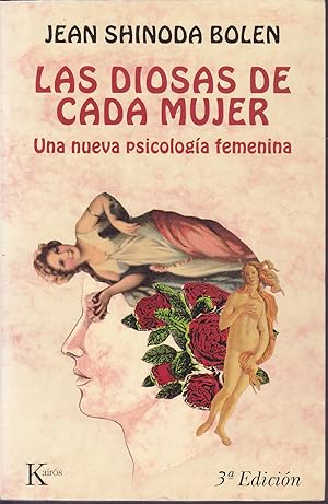 Imagen del vendedor de LAS DIOSAS DE CADA MUJER Una nueva psicología femenina 3ªEDICION a la venta por CALLE 59  Libros