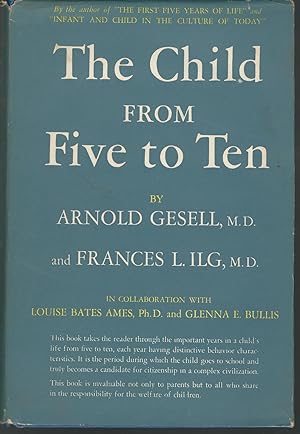 Seller image for The Child from Five to Ten for sale by Dorley House Books, Inc.