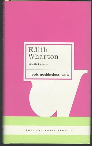 Seller image for Edith Wharton: Selected Poems (American Poets Project Series) for sale by Dorley House Books, Inc.