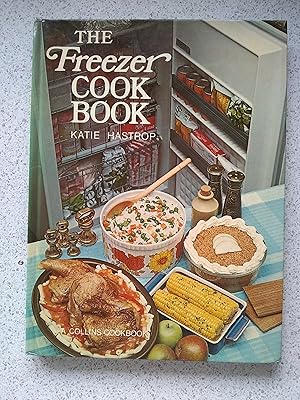 Immagine del venditore per The Freezer Cook Book venduto da Shelley's Books