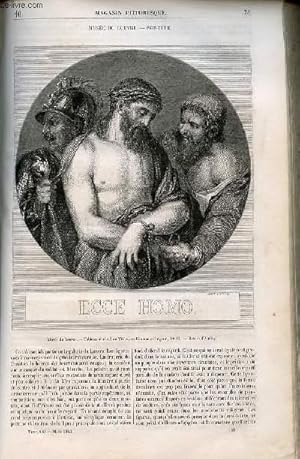 Immagine del venditore per LE MAGASIN PITTORESQUE - Livraison n010 - Muse du Louvre - Peinture - Ecce homo. venduto da Le-Livre