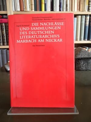 Die Nachlässe und Sammlungen des Deutschen Literaturarchivs Marbach am Neckar. Ein Verzeichnis.