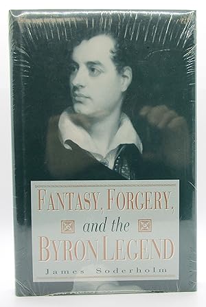 Fantasy, Forgery, and the Byron Legend