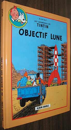 Seller image for Les Adventures De Tintin: Objectif Lune Suivi De on a Marche Sur La Lune Album Double for sale by Alex Simpson
