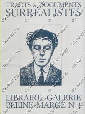 TRACTS ET DOCUMENTS SURREALISTES. LIBRAIRIE GALERIE PLEINE MARGE N°1. (Weight= 54 grams)