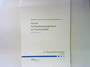 Bild des Verkufers fr Forum Gebudemanagement an Hochschulen - Dokumentation. HIS : Forum Hochschule 7 - 2008; zum Verkauf von books4less (Versandantiquariat Petra Gros GmbH & Co. KG)