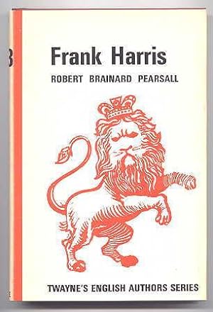 Seller image for FRANK HARRIS. TWAYNE'S ENGLISH AUTHORS SERIES 103. for sale by Capricorn Books