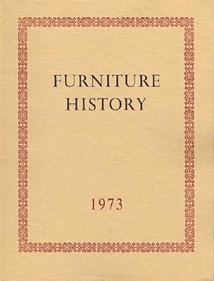 Seller image for Furniture History: The Journal of the Furniture History Society (Vol. IX, 1973) for sale by Round Table Books, LLC