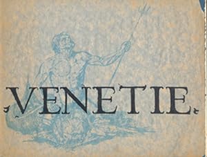 Bild des Verkufers fr Venetie: An Exhibition of View of Venice in the Graphic Arts from the late 15th through 18th century zum Verkauf von Diatrope Books