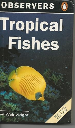 Seller image for Observers Tropical Fishes for sale by Peakirk Books, Heather Lawrence PBFA
