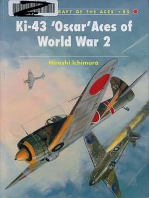 Ki-43 'Oscar' Aces of World War Two