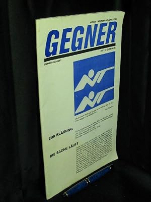 Image du vendeur pour Gegner - Monatsschrift Heft 8 - Februar bis April 2001 - mis en vente par Erlbachbuch Antiquariat