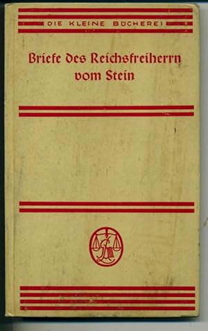 Briefe des Reichsfreiherrn vom Stein