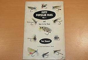 Fifty Popular Flies Vol 1 and how to tie them
