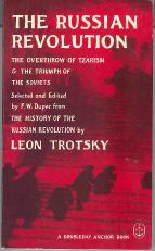 Seller image for The Russian Revolution: The Overthrow of Tzarism and the Triumph of the Soviets for sale by Callaghan Books South