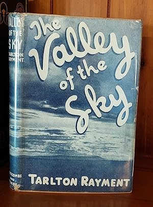 Seller image for THE VALLEY OF THE SKY for sale by M. & A. Simper Bookbinders & Booksellers
