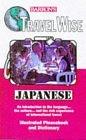 Barron's Travel Wise Japanese (Travel Phrase Books)