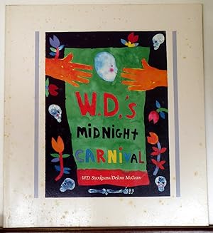 Seller image for W. D.'S MIDNIGHT CARNIVAL for sale by RON RAMSWICK BOOKS, IOBA