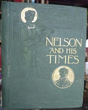 Nelson and His Times