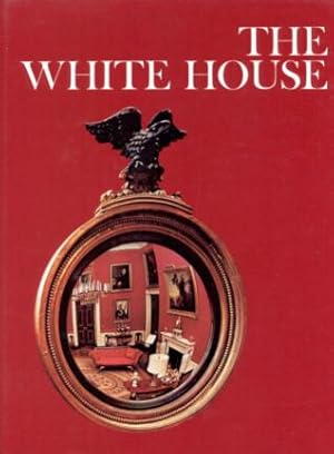 Seller image for The White House for sale by Stuart W. Wells III