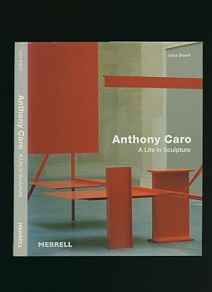 Seller image for Anthony Caro; A Life In Sculpture for sale by Little Stour Books PBFA Member