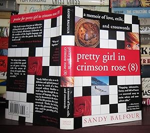 Bild des Verkufers fr PRETTY GIRL IN CRIMSON ROSE A Memoir of Love, Exile, and Crosswords zum Verkauf von Rare Book Cellar