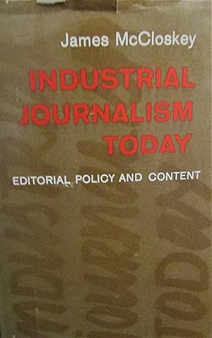 Seller image for Industrial Journalism Today: Editorial Policy and Content for sale by Moneyblows Books & Music