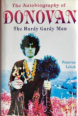 The HURDY GURDY MAN : The Autobiography of DONOVAN (Hardcover 1st. - Signed)