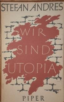 Bild des Verkufers fr Wir sind Utopia. Novelle. zum Verkauf von Antiquariat Johann Forster