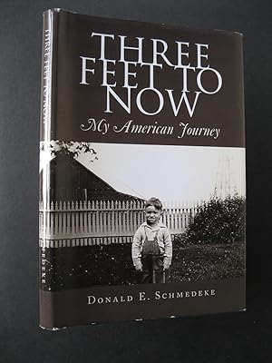 Seller image for THREE FEET TO NOW My American Journey for sale by The Book Scot
