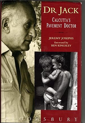 Bild des Verkufers fr Dr Jack. Calcutta's Pavement Doctor zum Verkauf von Lorna Tranter Books