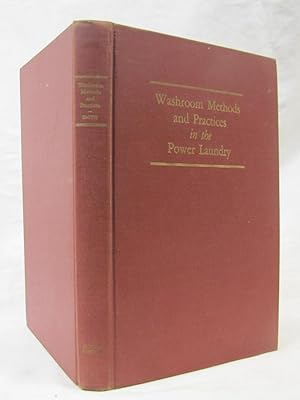 Image du vendeur pour Washroom Methods and Practices in the Power Laundry mis en vente par Princeton Antiques Bookshop