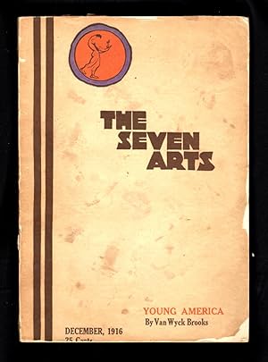 Seller image for The Seven Arts / December,1916 / Van Wyck Brooks, "Young America"; Sherwood Anderson, Kahlil Gibran, Frederick Booth, J.D. Beresford, Arthur Davison Ficke, Clement Wood, et al for sale by Singularity Rare & Fine