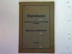 Bild des Verkufers fr Beschreibung des Gemldes : Die Wiesbadener Bucht des Rheins zu Beginn der mittleren Diluvialzeit. - in : Rheinkunde - Anschauliche Darstellungen aus der Geschichte des Rheins - Fhrer durch das Rheinmuseum. zum Verkauf von books4less (Versandantiquariat Petra Gros GmbH & Co. KG)