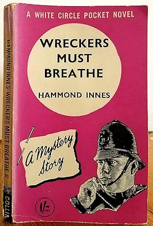 Seller image for WRECKERS MUST BREATHE for sale by MARIE BOTTINI, BOOKSELLER